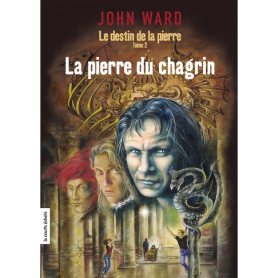 Le destin de la pierre tome 2 La pierre du chagrin...