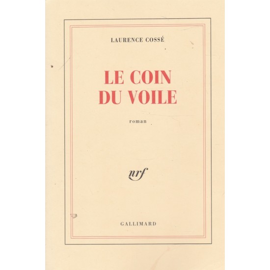 Le coin du voile  Laurent Cossé