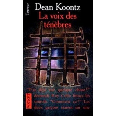 La voix des ténèbres Dean R Koontz