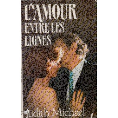 L'amour entre les lignes  Judith Michael