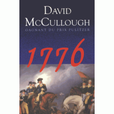 1776 David Mc Cullough