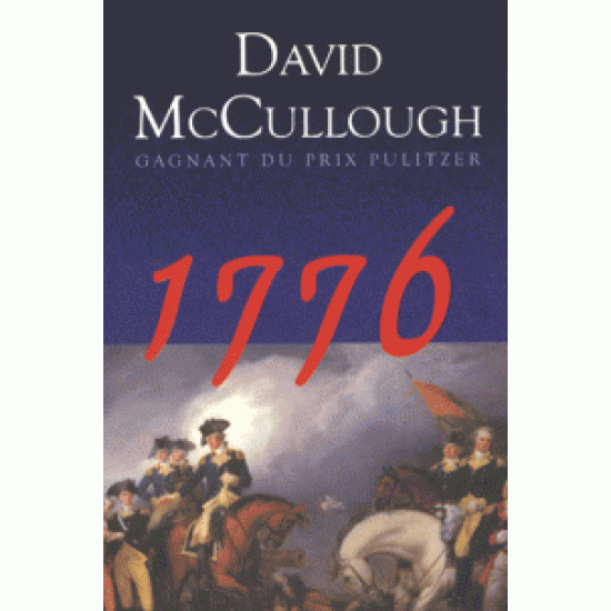 1776 David Mc Cullough