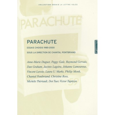 Parachute Essais Choisis 1985-2000 Chantal...
