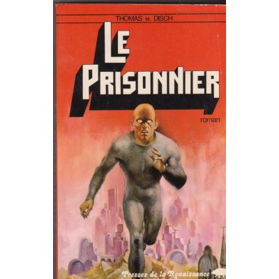 Le prisonnier  Thomas M Disch