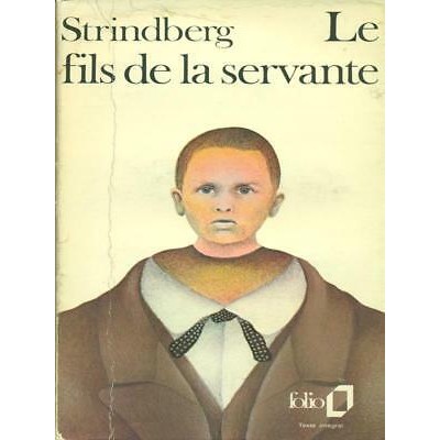 Le fils de la servante  Strindberg