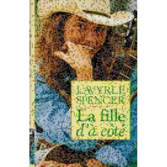 La fille d'a coté  Lavyle Spencer