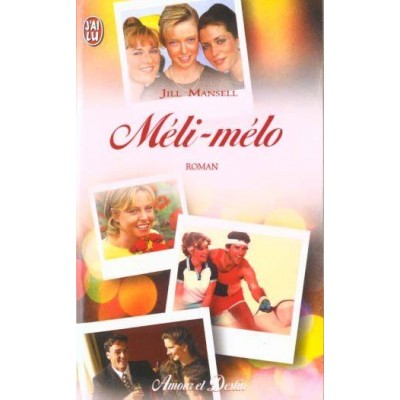 Méli Mélo Jill Mansell