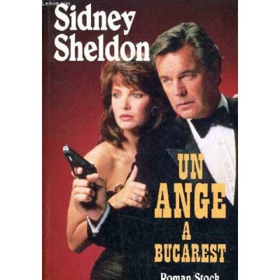 un ange a Bucarest Sidney Sheldon