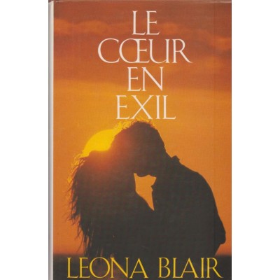 Le cœur en exil  Léona Blair