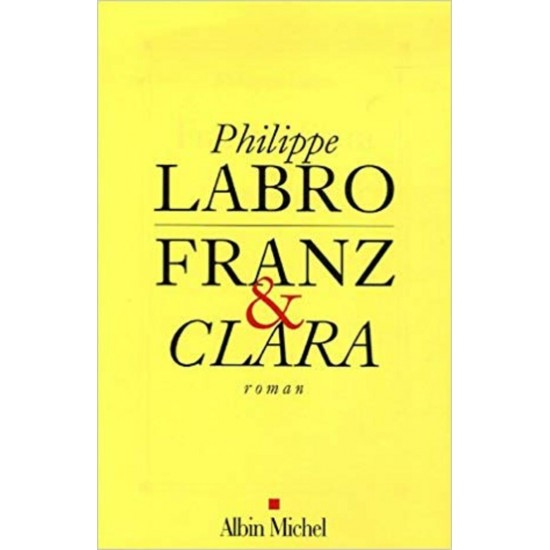 Frank et Clara Philippe Labro