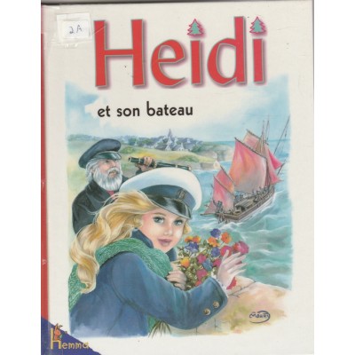 Heidi et son bateau  Marie-Josée Maury