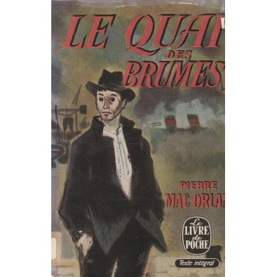 Le quai des brumes Marc Orlan