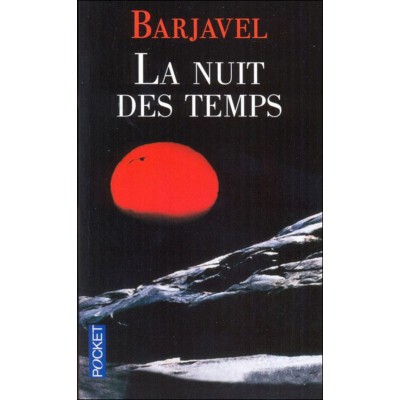 La nuit des temps Barjavel