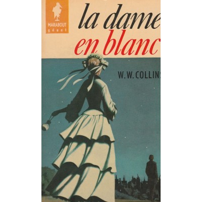La dame en blanc w.w. Collins