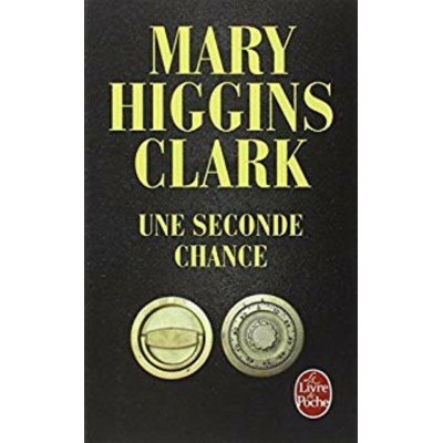 Une seconde chance Mary Higgins Clark format poche