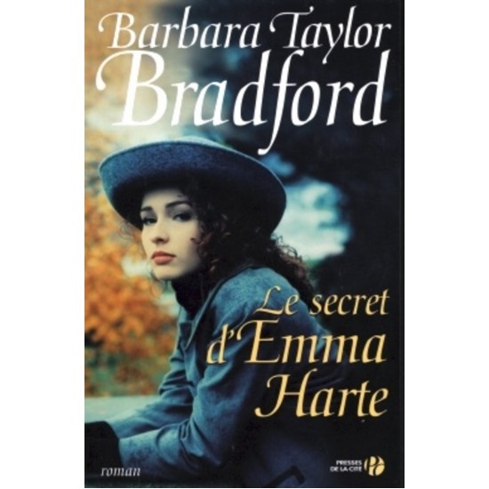 La succession d'Emma Harte  Barbara Taylor Bradford