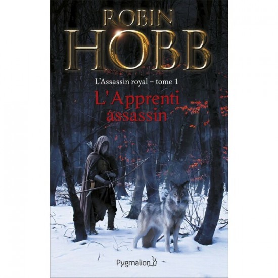 L'assassin Royal  tome 1  L'apprenti-assassin  Robin Hobb