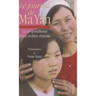 Le journal de Ma Yan  La vie d'une écolière...