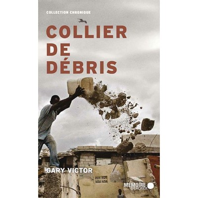 Collier de débris  Gary Victor