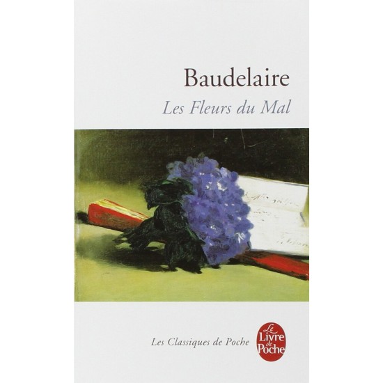 Les fleurs du mal Charles Beaudelaire