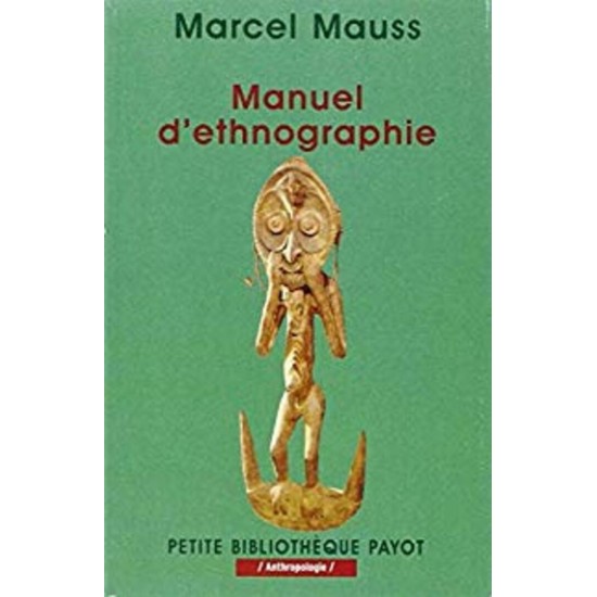 Manuel d'ethnographie Marcel Mauss