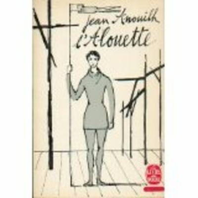 L'Alouette  Anouilh