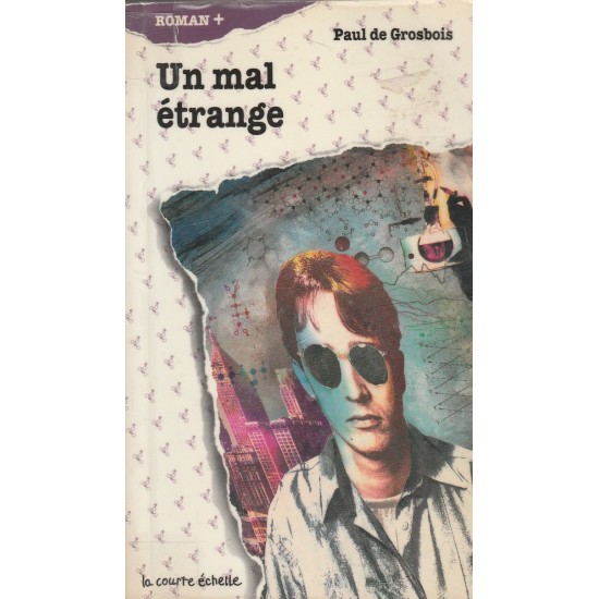 Un mal étrange Paul de Grosbois