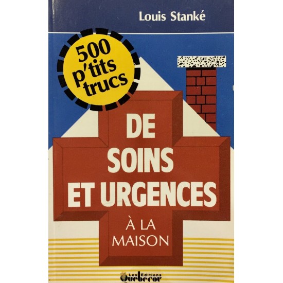 Truc des soins et des urgences à la maison  