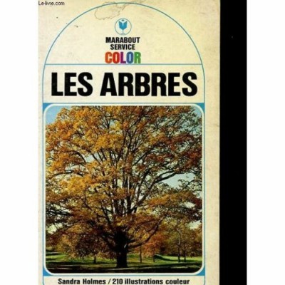 Les arbres  Sandra Holmes
