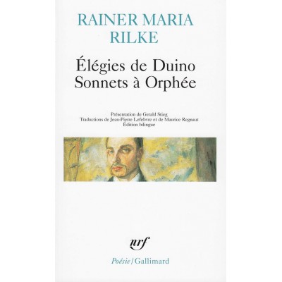 Les élégies de Duino Les sonnets à Orphée ...