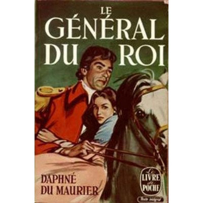 Le général du roi  Daphné du Maurier