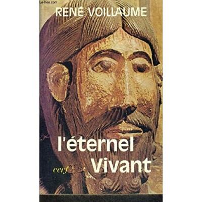 L'éternel vivant René Vaillaume