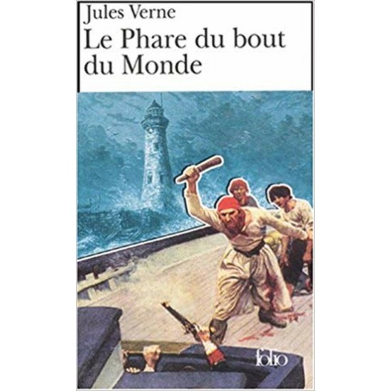 Le phare de bout du monde jules Vernes