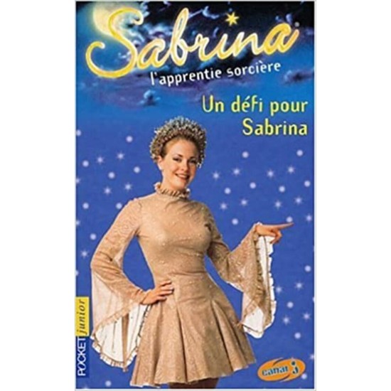 Sabrina l'apprentie sorcière Un défi pour Sabrina  