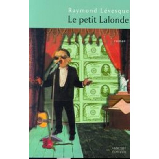 Le petit Lalonde  Raymond Lévesque