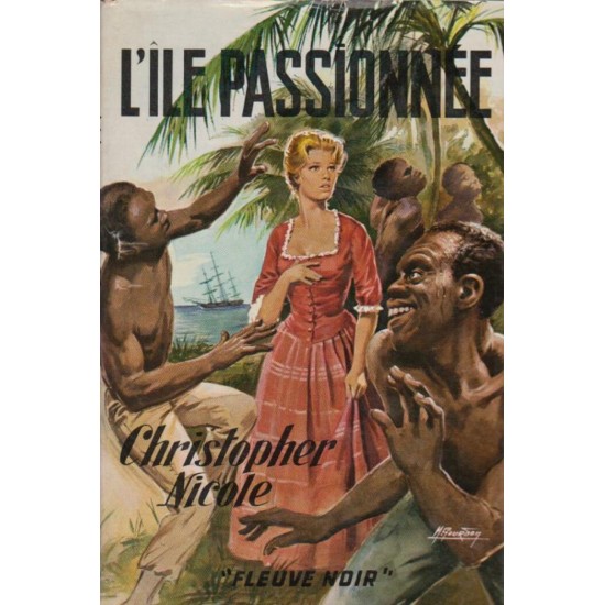 L'île passionné  Christopher Nicole