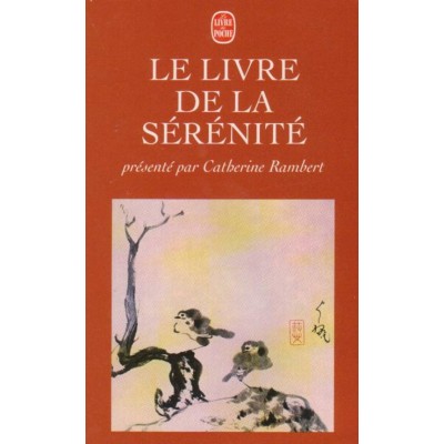 Le livre de la sérénité  Catherine Rambert