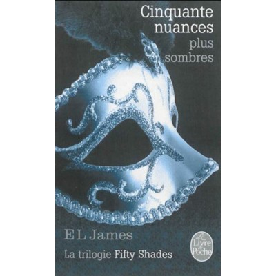 Cinquante  nuances plus sombres E L James