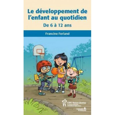 Le développement de l'enfant au quotidien...