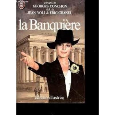 La Banquière Jean Noli Eric Chanel  format poche