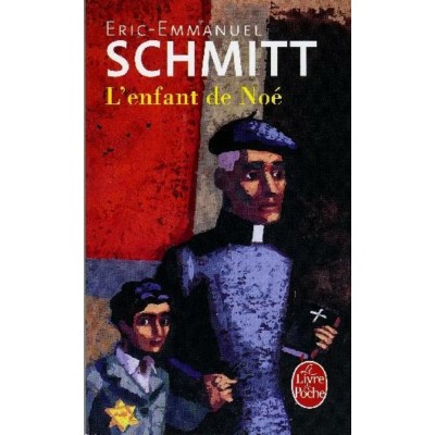 L'enfant de Noé  Eric-Emmanuel Schmitt