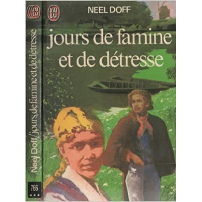 Jours de famine et de détresse Neel Doff