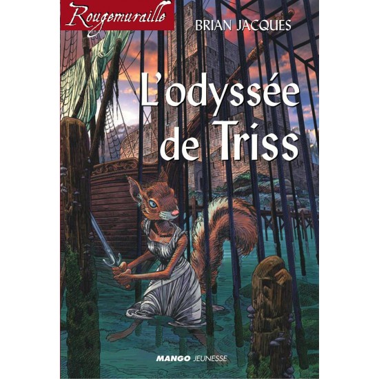 L'odyssée de Triss Brian Jacques