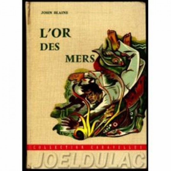 L'or des mers John Blaine