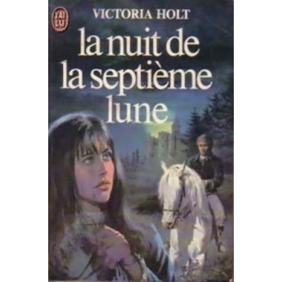 La nuit de la septième lune  Victoria Holt