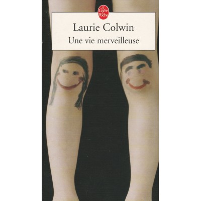 Une vie merveilleuse  Laurie Colwin