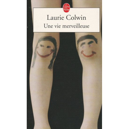 Une vie merveilleuse  Laurie Colwin