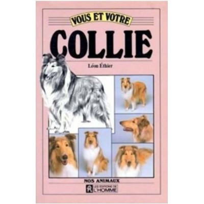 Vous et votre collie  Léon Ethier