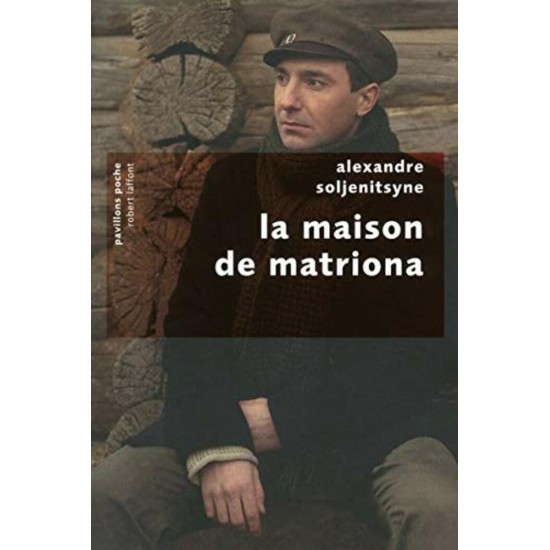 La maison de Matriona  Soljenitsyne