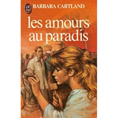 Les amours au paradis Barbara Cartland